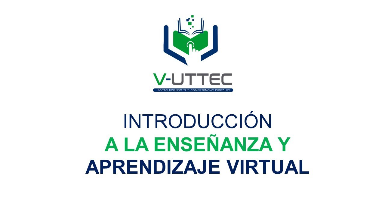 Introducci&oacute;n a la ense&ntilde;anza y aprendizaje virtual