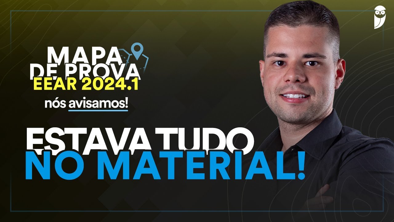 Mapa de Prova EEAR 2024.1: nós avisamos! Com Prof. Vinicius Fulconi