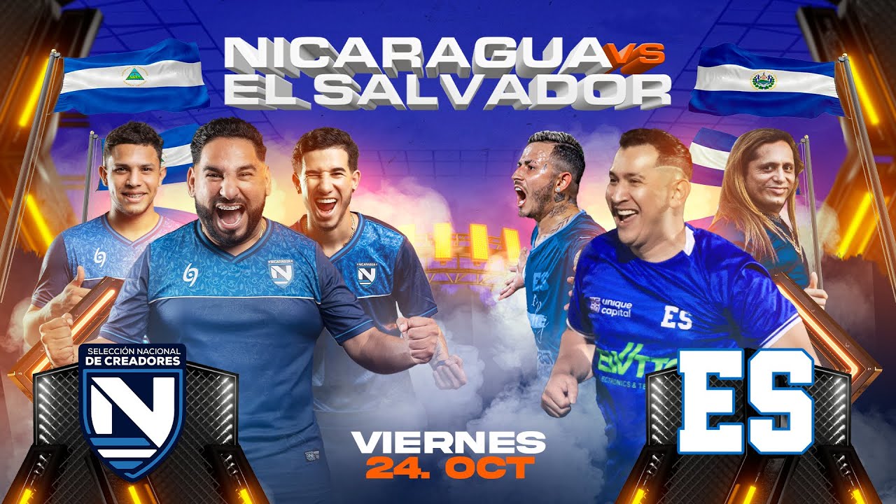 Nicaragua 🇳🇮 vs. El Salvador 🇸🇻  (La revancha) Selección de Creadores