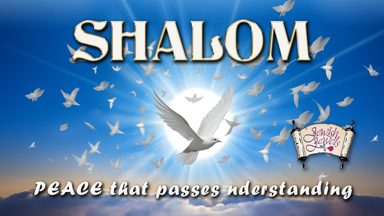 What Does Shalom REALLY Mean?