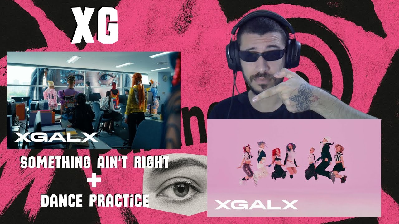 XG - SOMETHING AIN'T RIGHT (Official Music Video) + Dance practice / REACTION - XG back again! ❤😎