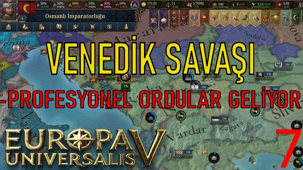 Venedik Savaşı ve Profesyonel Ordular | Europa Universalis 5 [Bölüm 7]