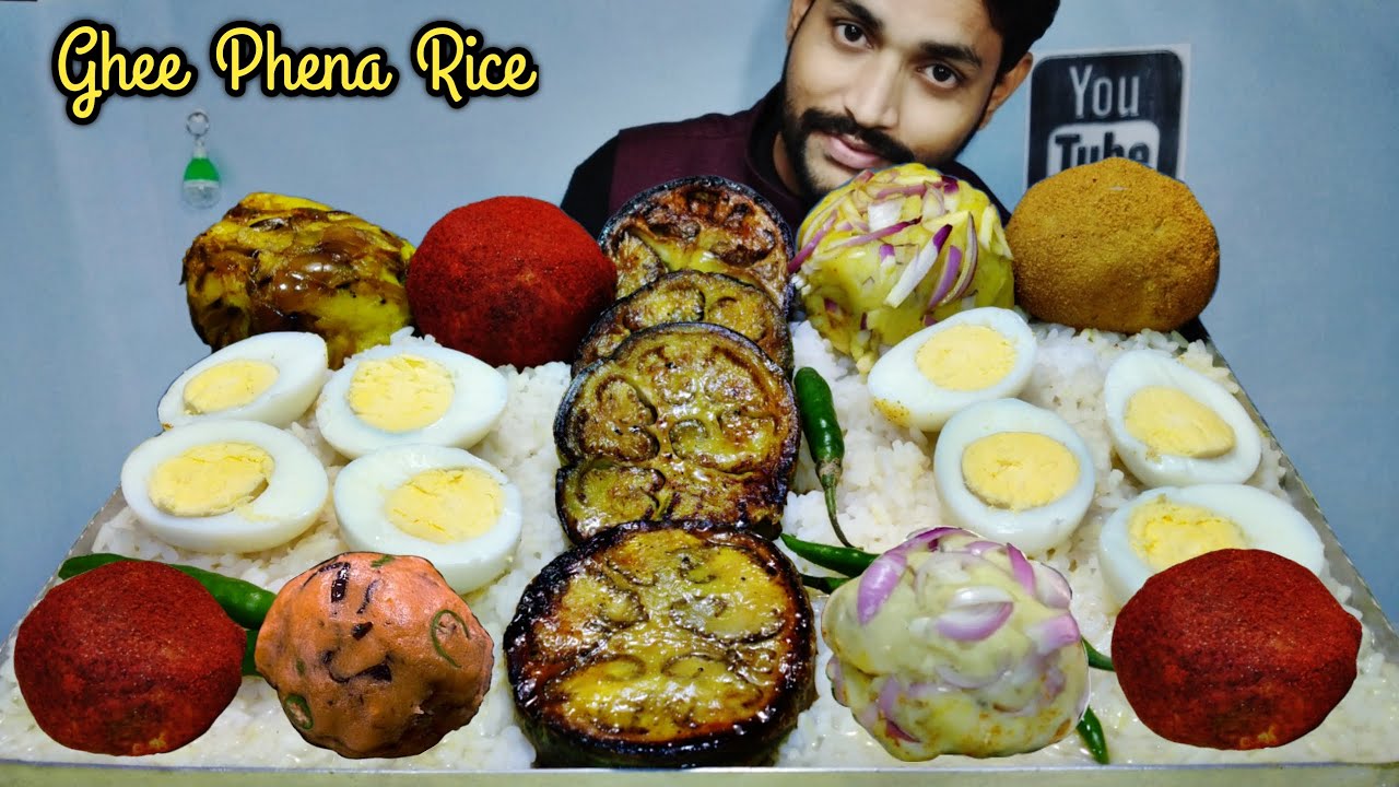 100% Best Eating - Ghee Fena Vat, 4 Types Aloo Bharta, Egg Boiled, Baigan bhaji - Ghee Phena Rice
