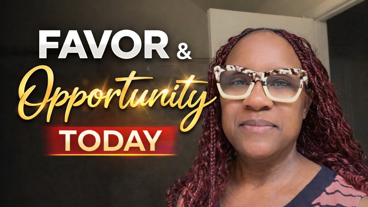 If You’re Seeing This… God Said Expect Abundant Favor Today!