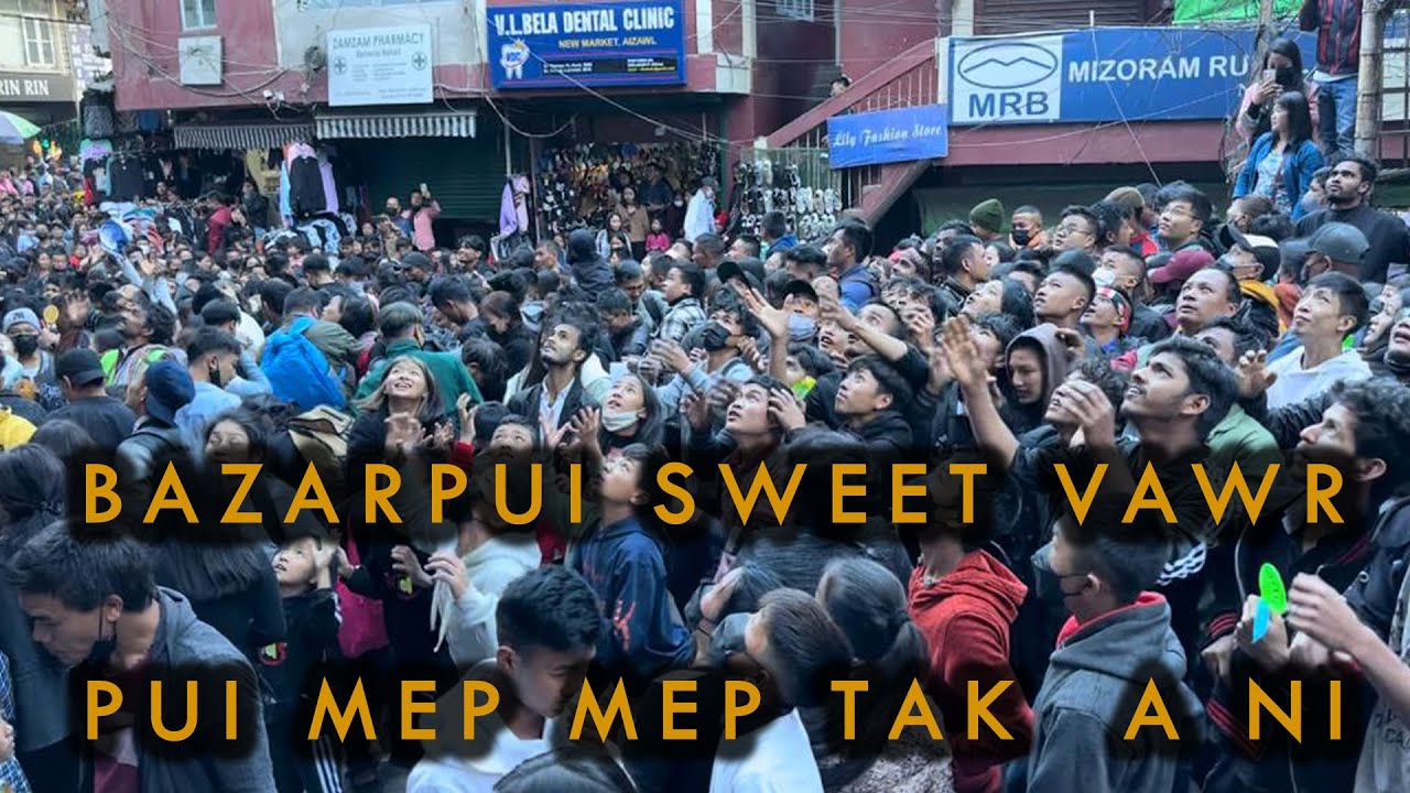BAZARPUI SWEET VAWR PUI REM REM TAK A NI...