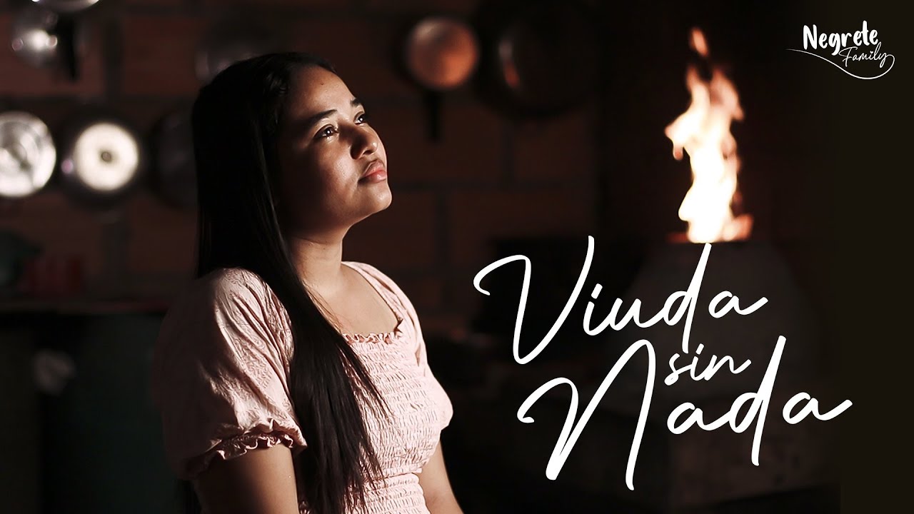 Viuda sin nada - Cover Negrete Family