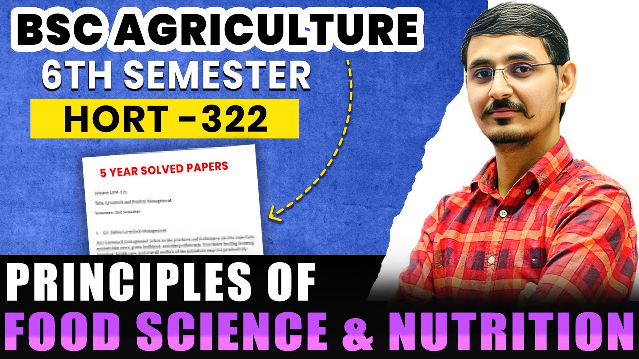 PRINCIPLE  OF FOOD SCIENCE & NUTRITION OLD PAPER SOLUTION #bscagriculture #allindia
