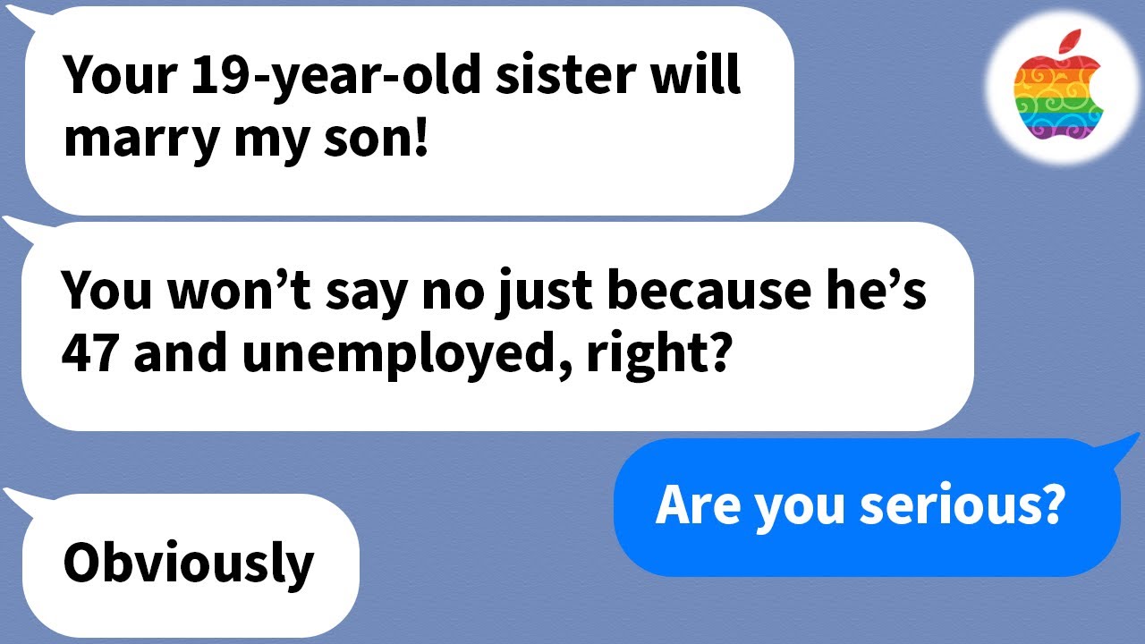 【Apple】 My in-laws tried to get my 19-year-old sister to marry their unemployed son who was 47