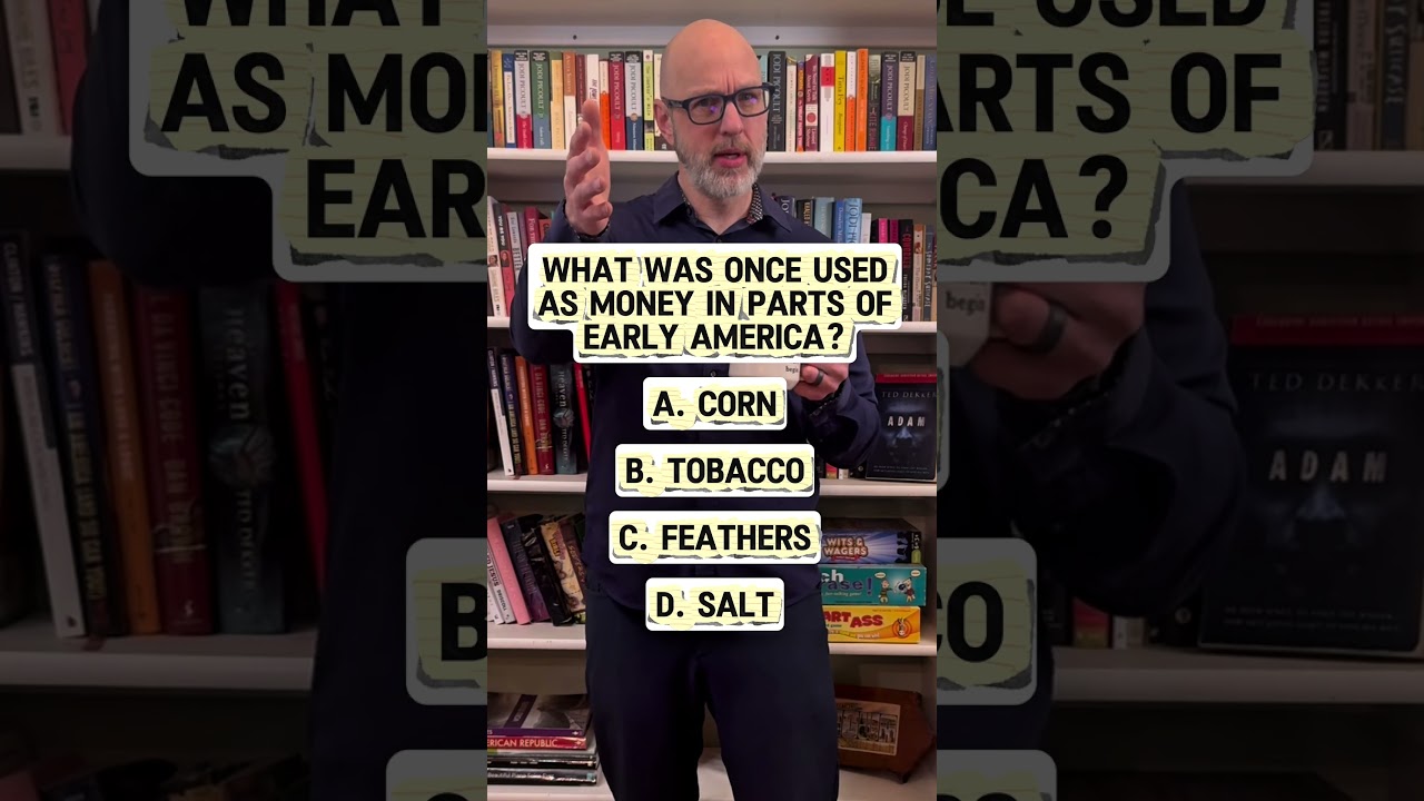 What was once used as money in parts of early America?