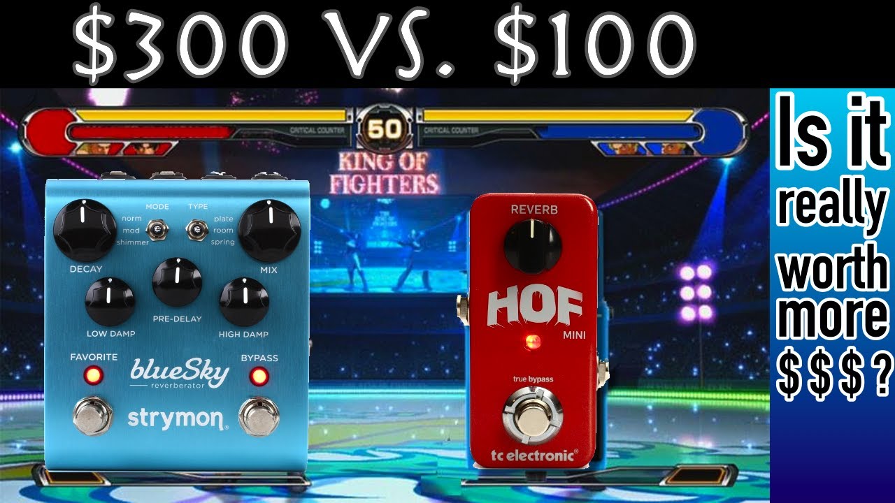 $300 vs. $100 Reverb Pedal // Strymon Blue Sky or Hall of Fame?