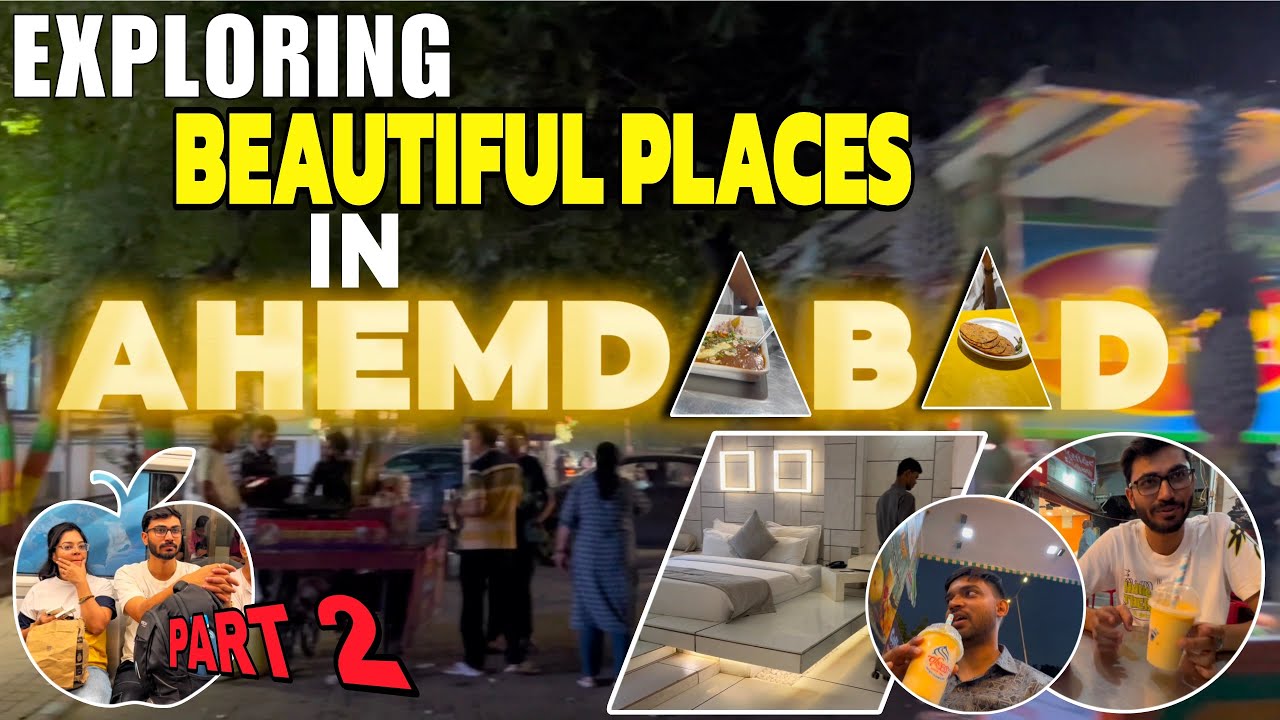 Welcome to Ahmedabad! Things to like and dislike 🤣