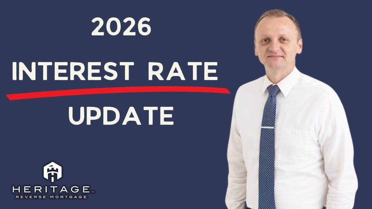 2026 Interest Rates Explained: What Homeowners & Retirees Should Know Now