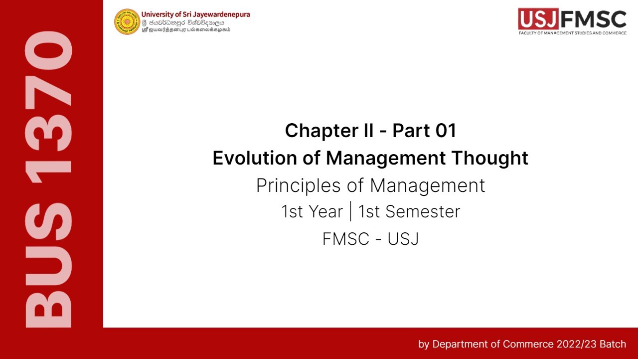 Evolution of Management Thought - Part 01 | BUS 1370 - Principles of Management