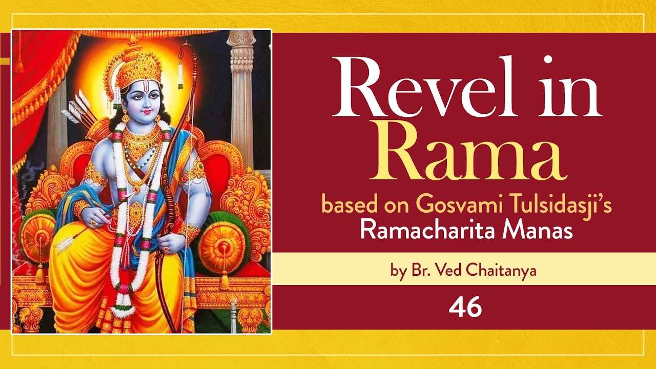 Ramcharitmanas | Br Ved Chaitanya | Dis–46/64 | - Aranya Kanda – Shabari & Navadha Bhakti