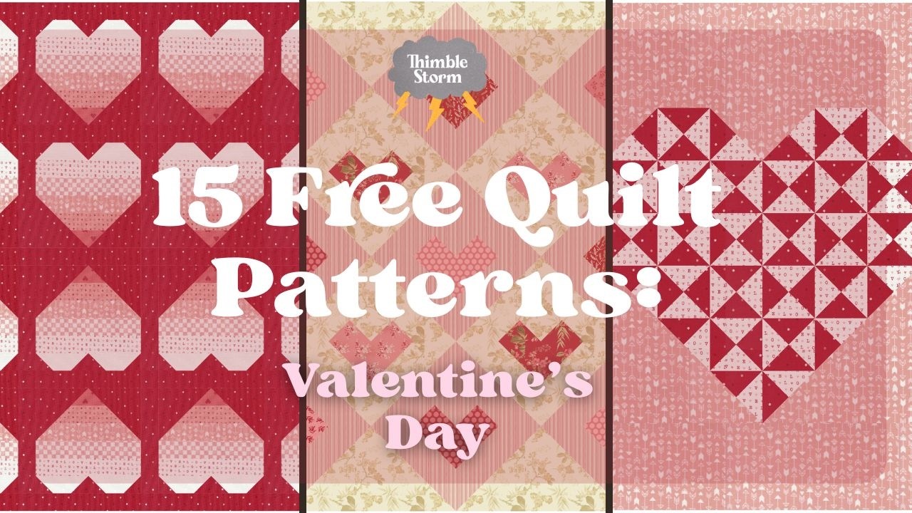 I Found 15 FREE Valentine’s Day Quilt Patterns for You!