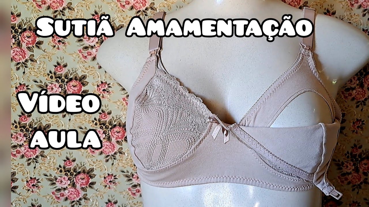 Passo a passo - Sutiã do kit Amamentação 