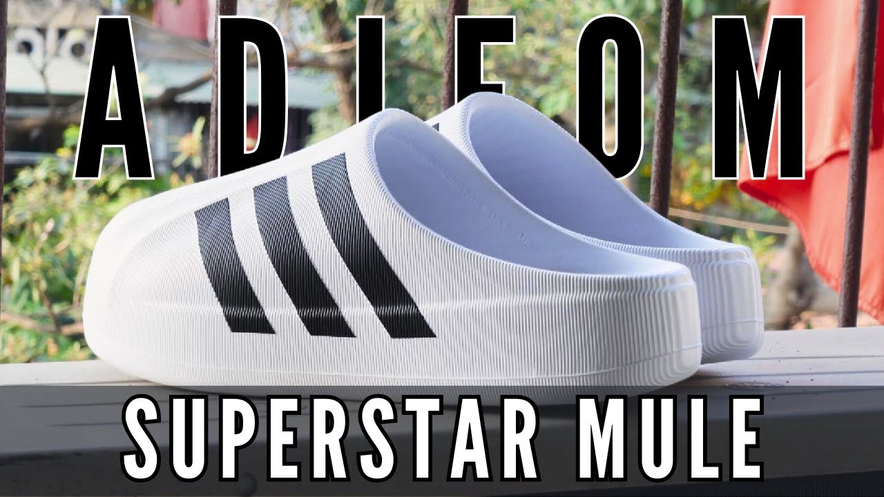 AdiFom Superstar Mule - Giày Mà Như Dép?! |IF6184