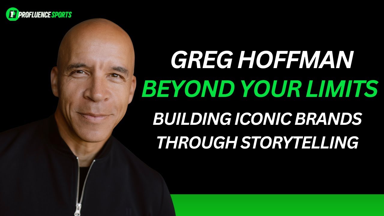 Greg Hoffman, Beyond Your Limits - Building Iconic Brands Through Storytelling