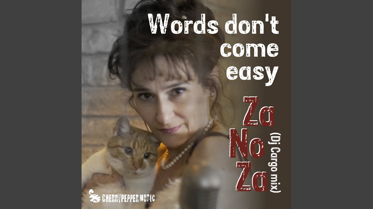 Words (Don't Come Easy)