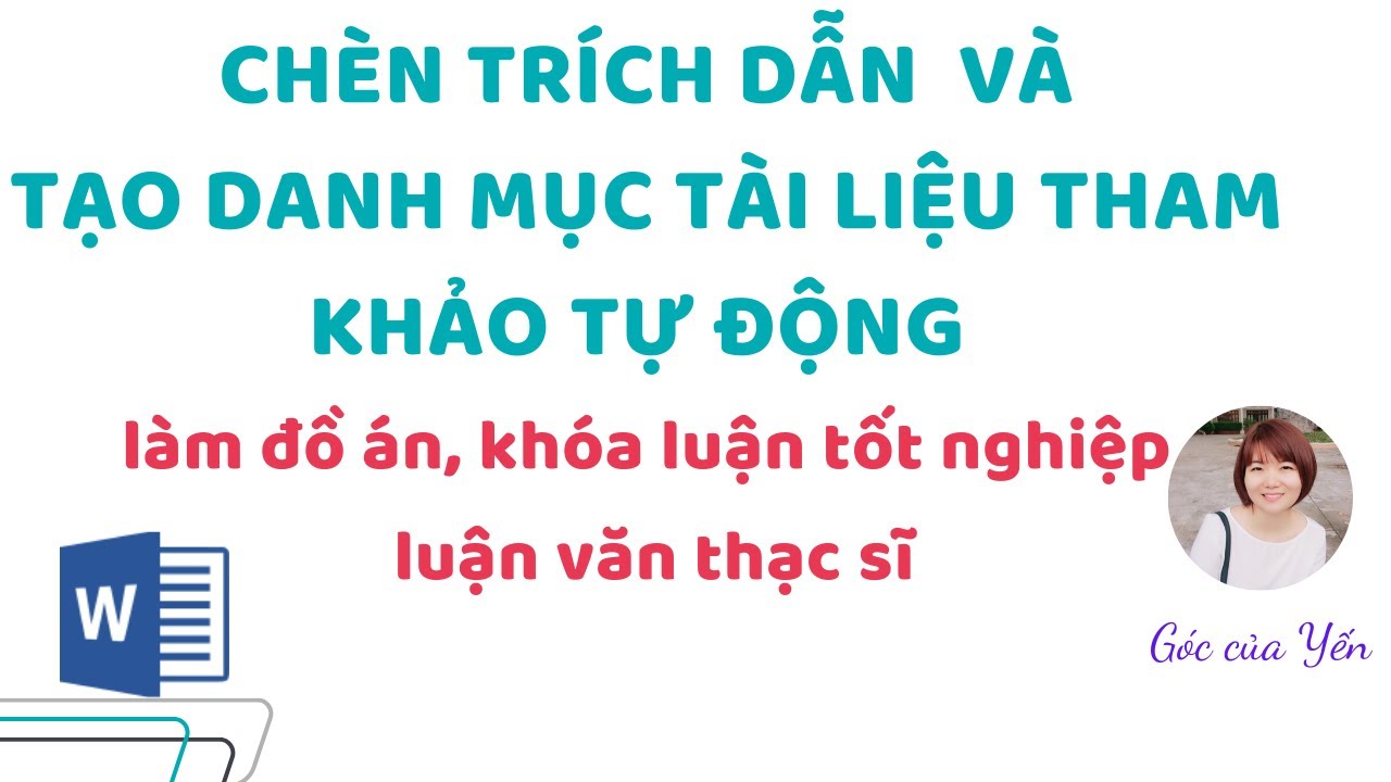Cách chèn trích dẫn và tạo danh mục tài liệu tham khảo trong Word | Góc của Yến