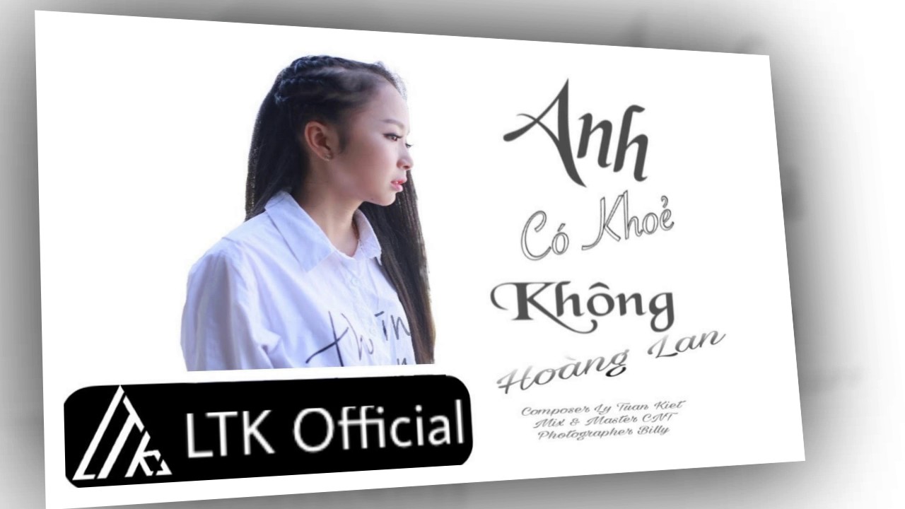Anh Có Khỏe Không - Hoàng Lan | Audio
