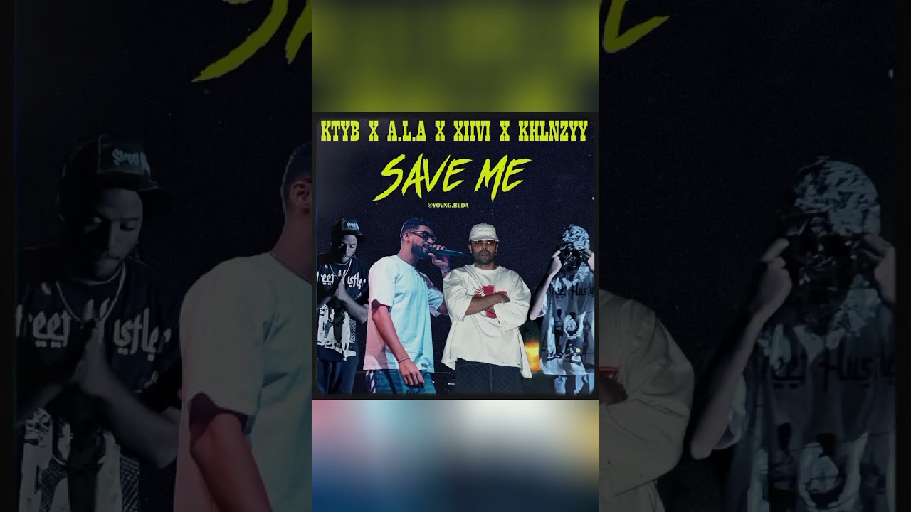 KTYB X A L A X XIIVI X KHLNZYY X BEDA   SAVE ME
