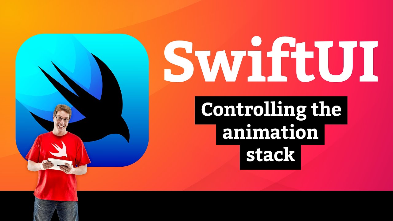 Controlling the animation stack &ndash; Animation SwiftUI Tutorial 5/8