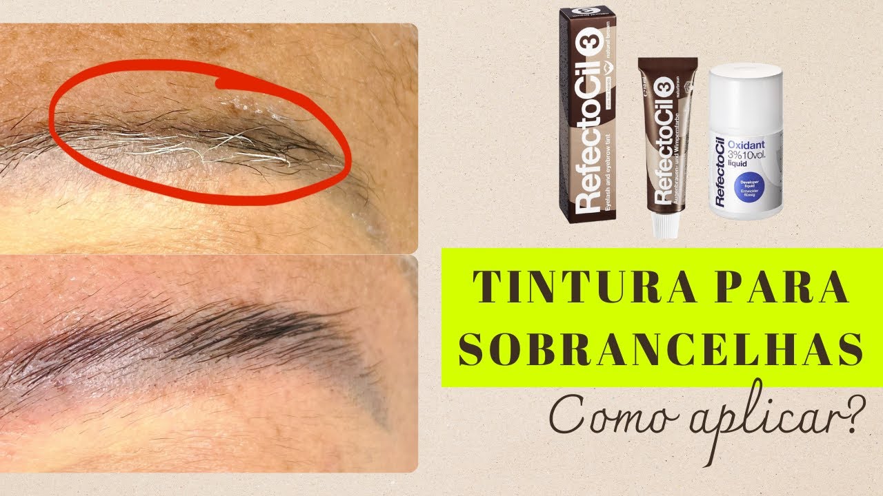TINTURA PARA SOBRANCELHAS - como aplicar a coloração nas sobrancelhas para pelos brancos