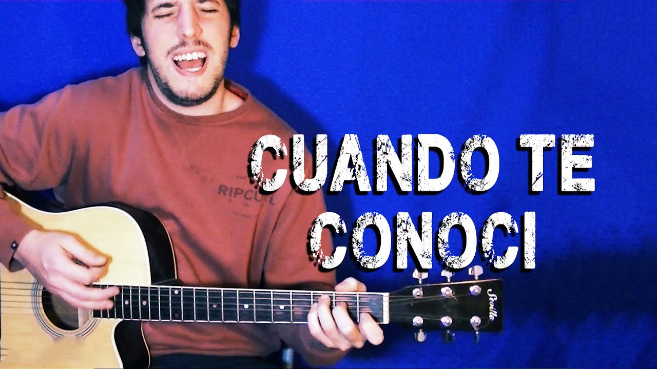 Cuando te conocí – Andrés Calamaro | Cover acústico con letra y acordes (Rock nacional)