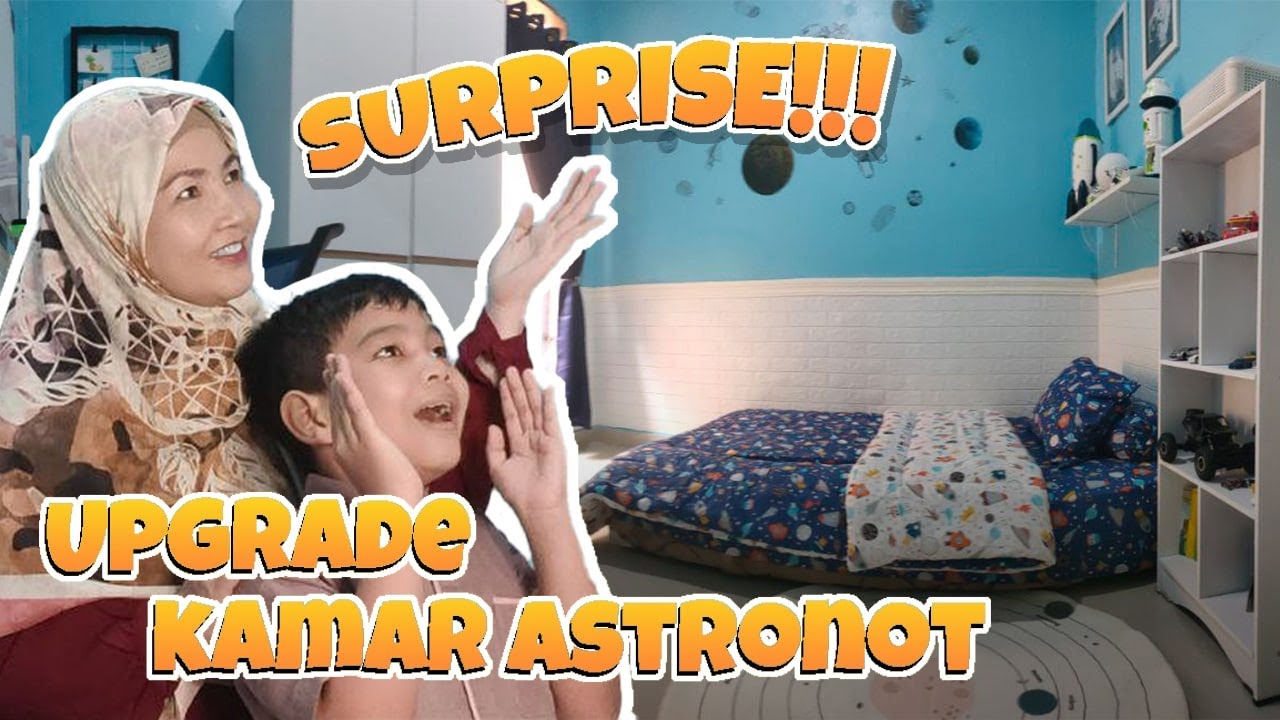 UPGRADE KAMAR ASTRONOT | MAKEOVER KAMAR ANAK LAKI
