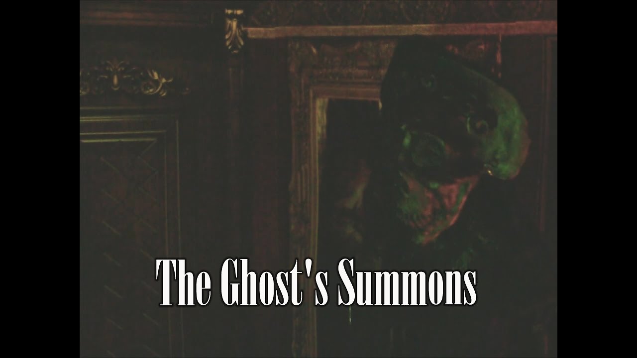 The Ghost's Summons