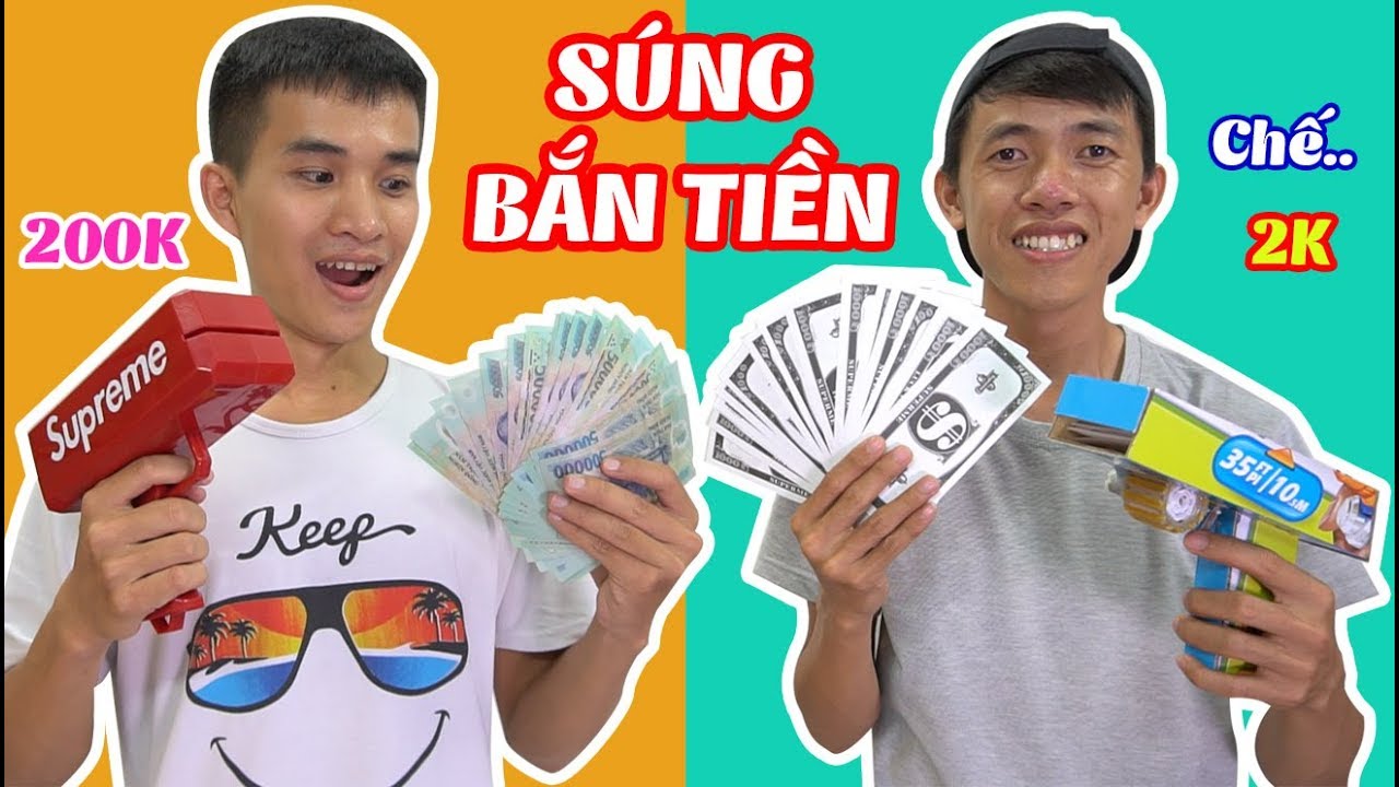 SÚNG BẮN TIỀN TỰ CHẾ 2K VS SÚNG BẮN TIỀN SUPREME 200K - Đồ Chơi Con Nhà Giàu Và Con Nhà Nghèo