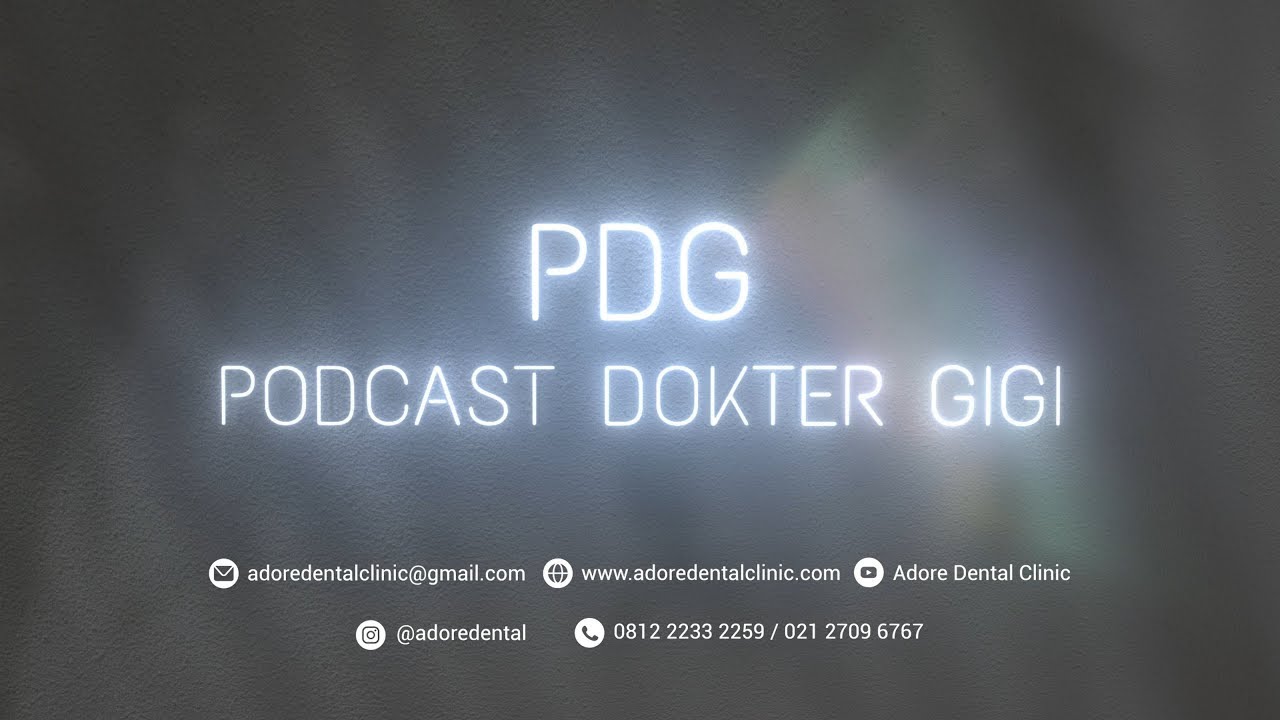 PODCAST DOKTER GIGI - Gigi Bungsu (Gigi Impaksi)