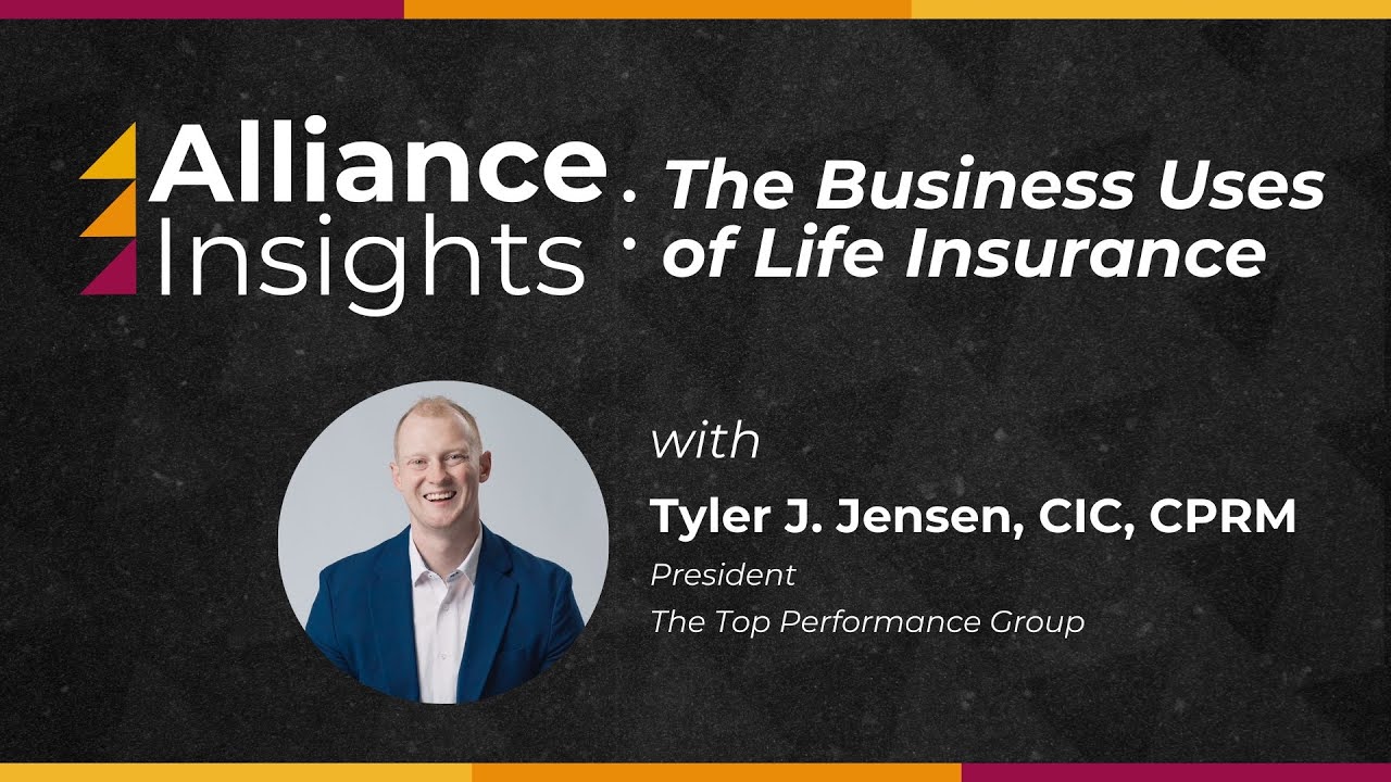 The Business Uses of Life Insurance