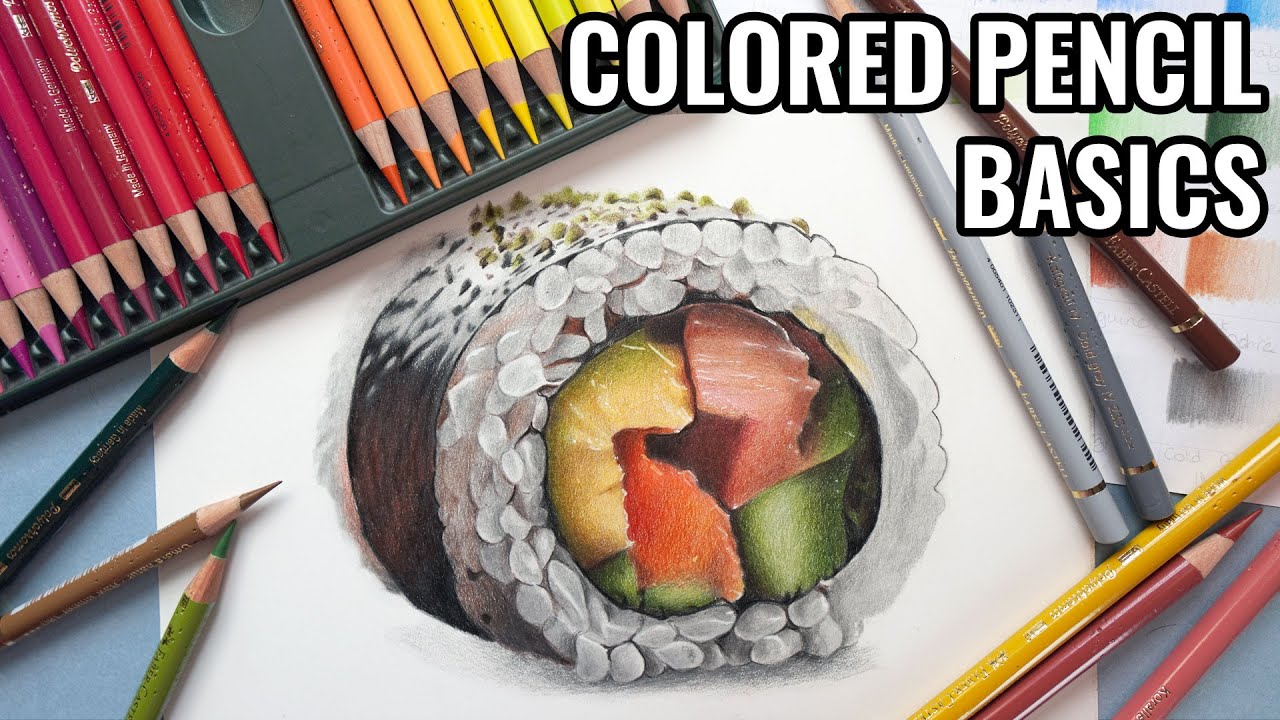 Drawing With Colored Pencils - An Introduction For Beginners