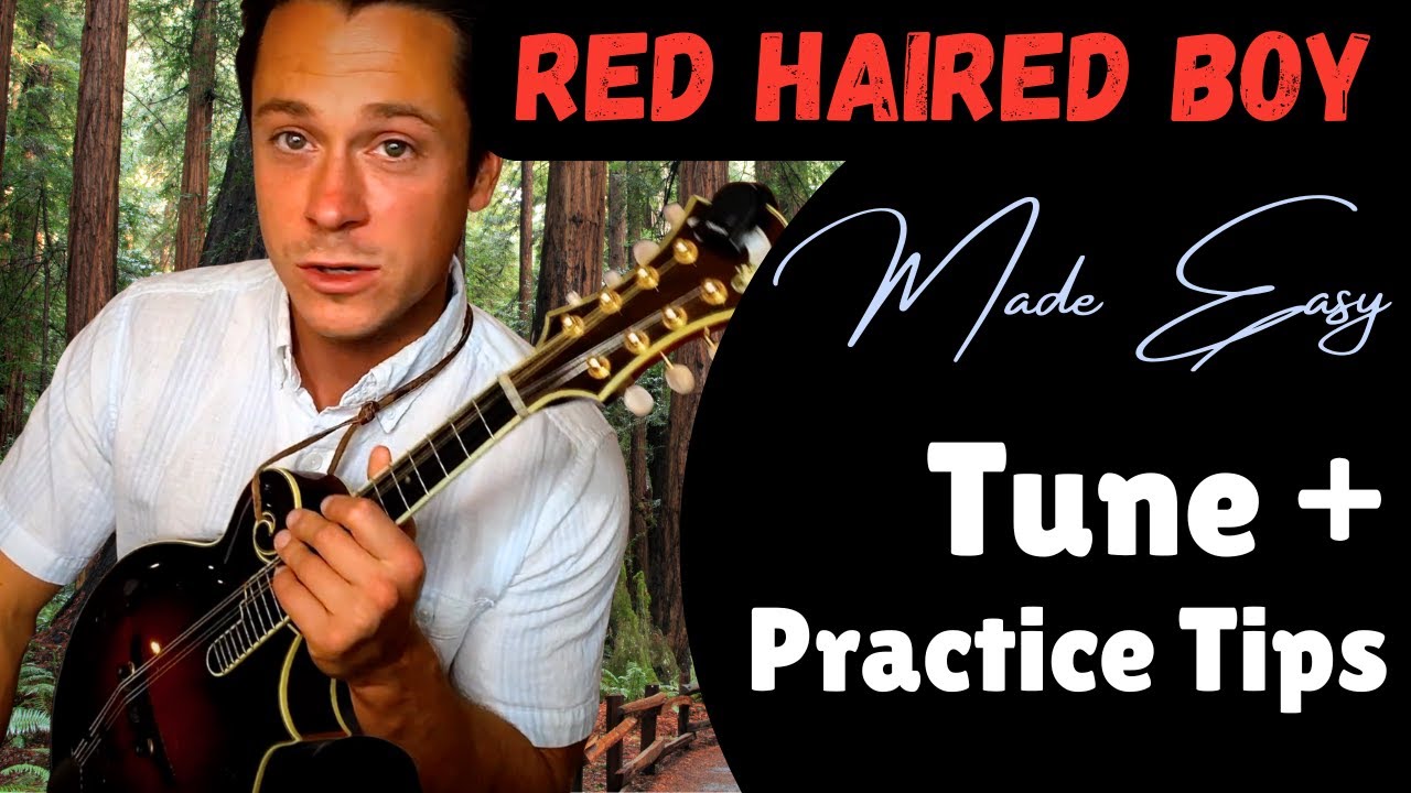 Mandolin Lesson – Red-Haired Boy + Timing & Practice Tips