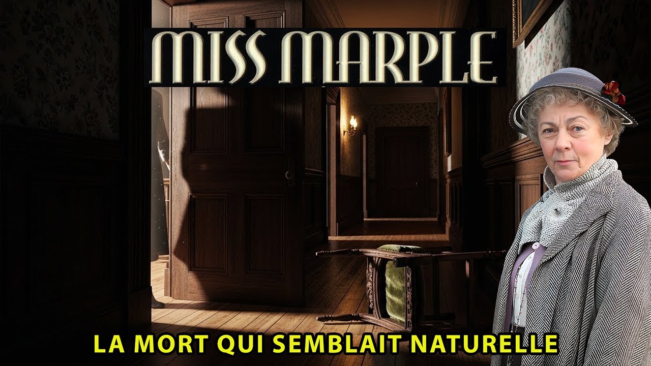 Miss Marple et la mort qui semblait naturelle