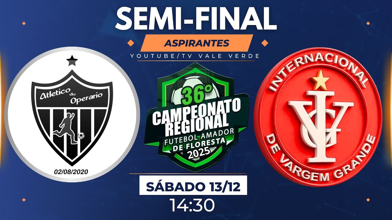 ATLÉTICO DO OPERÁRIO X INTERNACIONAL  || ASPIRANTES || REGIONAL DE FLORESTA 2025 || SÁB 13/12