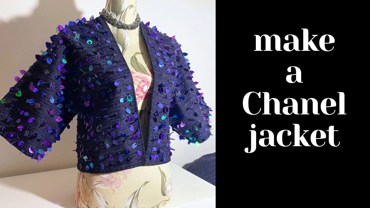 Make a Simple Chanel Tweed Jacket