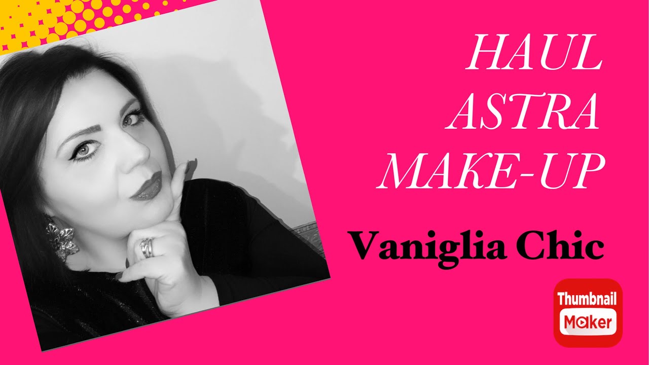 HAUL ASTRA MAKE-UP