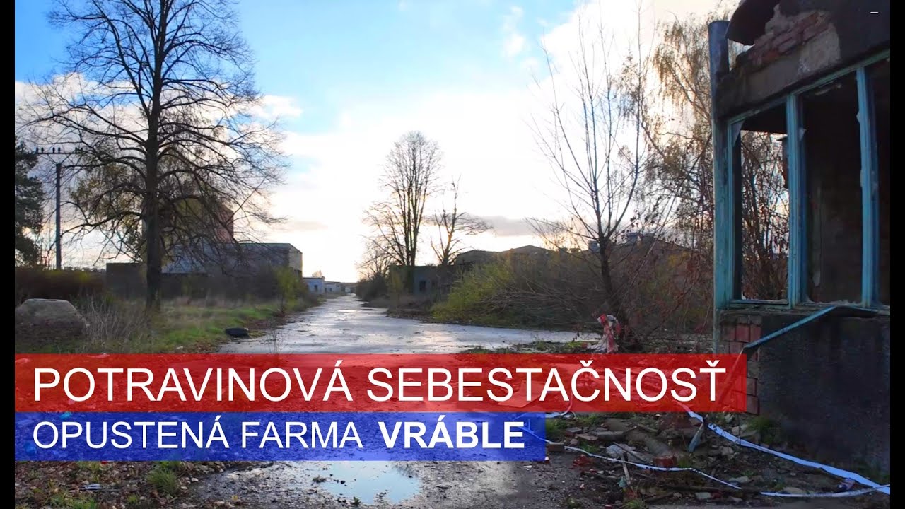 Opusten&aacute; Farma 🐮 Vr&aacute;ble 🐷 Ivan Donoval 🐮 Urbex Dokument