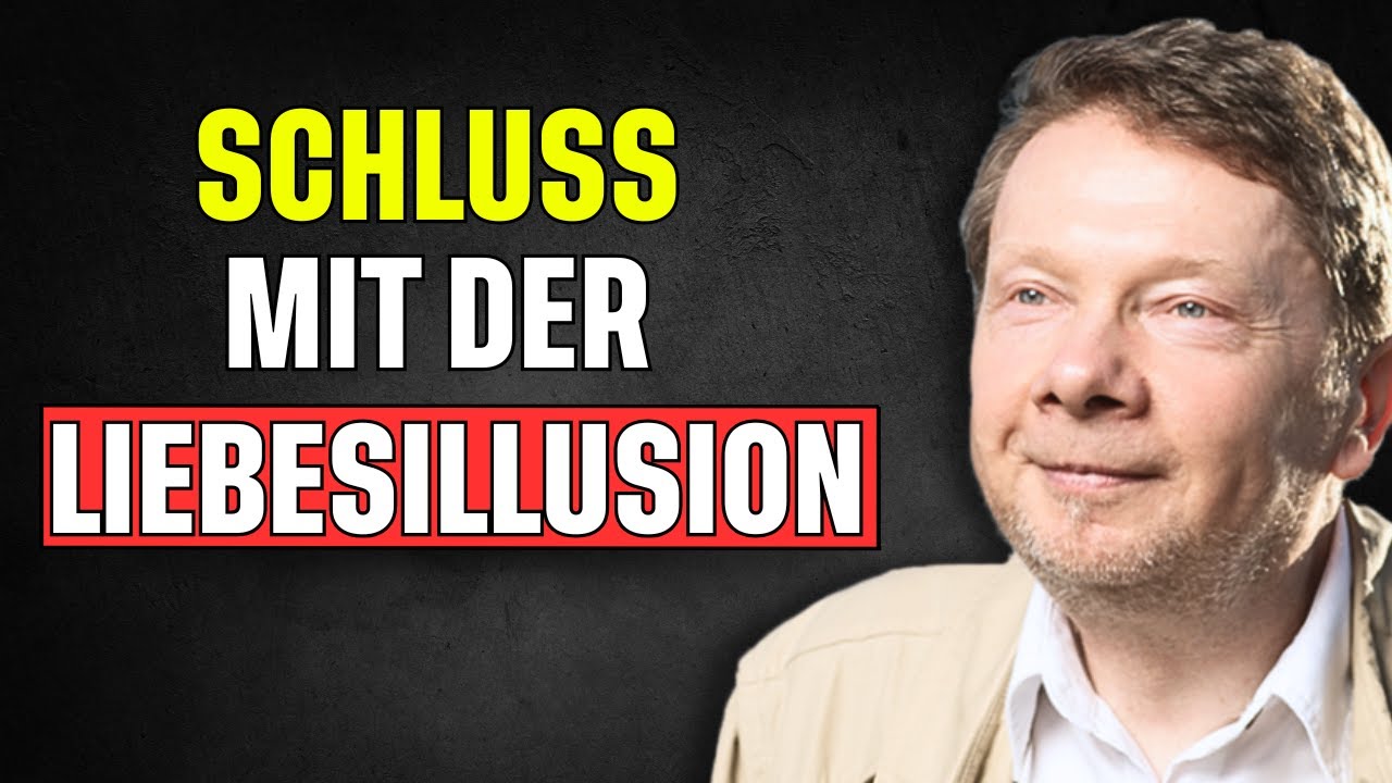 Die Liebe ist NICHT das, was du denkst – Eckhart Tolle