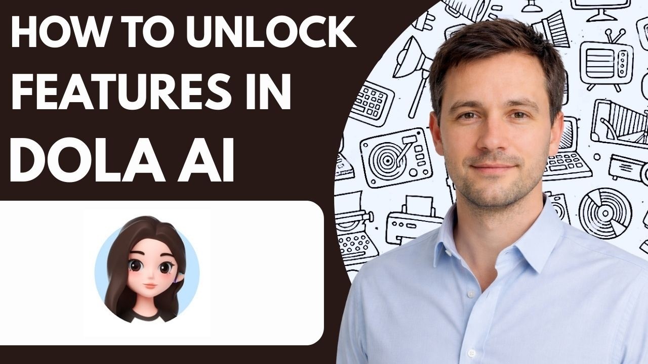 How to Unlock Dola AI Features
