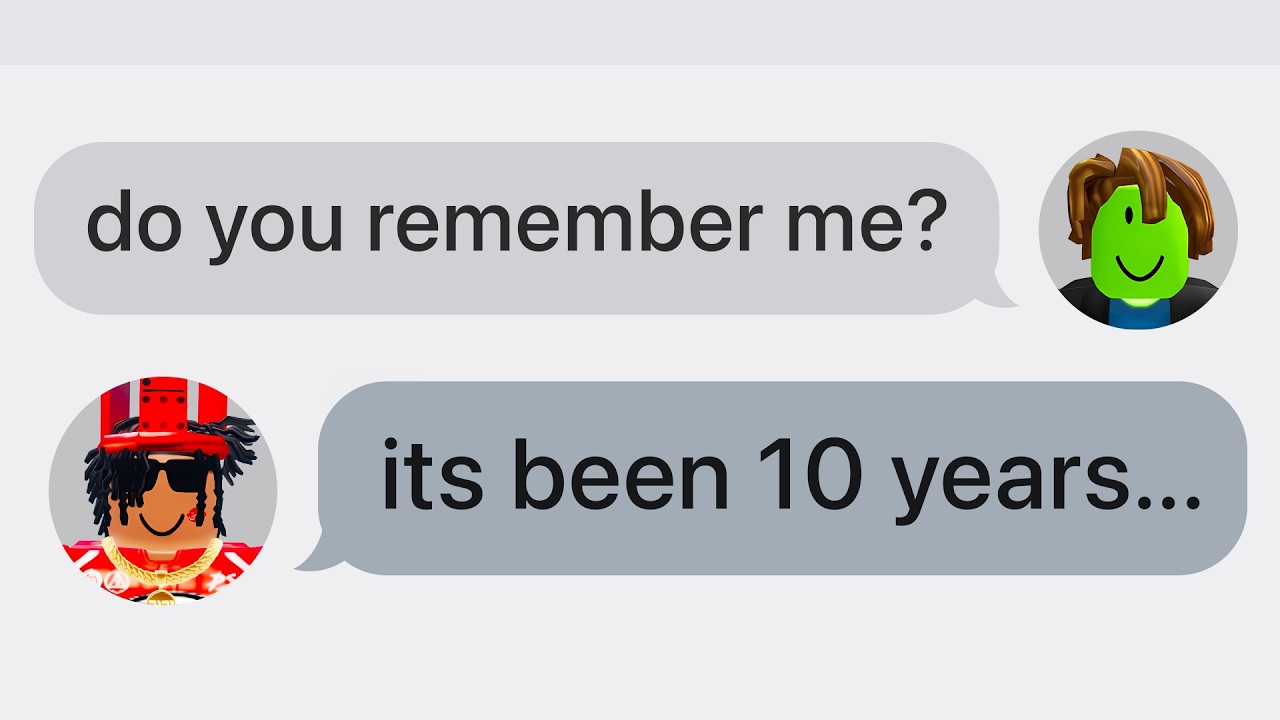 MY OLDEST FRIEND ON ROBLOX..