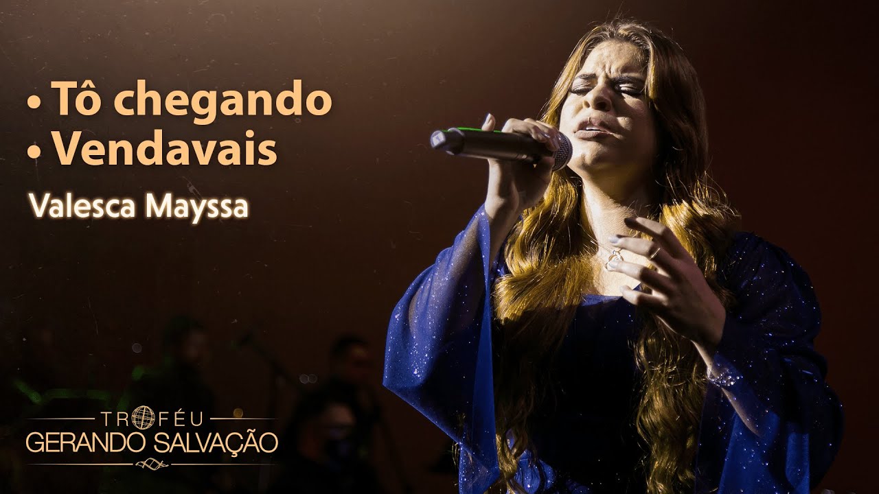 Tô chegando / Vendavais -  Valesca Mayssa | Troféu Gerando Salvação 2020