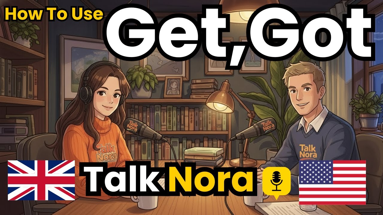 How to use get in English | English Conversation Practice