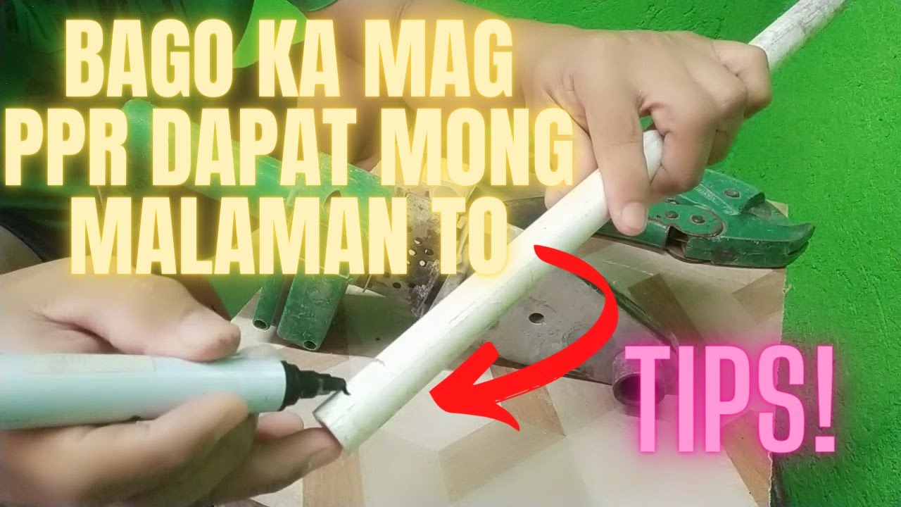 PAANO MAG INSTALL AT MAG DUGTONG NG PPR PIPE! (HOW TO CONNECT AND INSTALL PPR PIPE) TUTORIAL/TAgalog