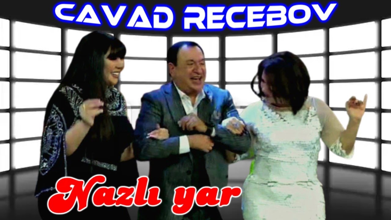 Cavad Recebov | Nazli Yar | 2023 | HD |