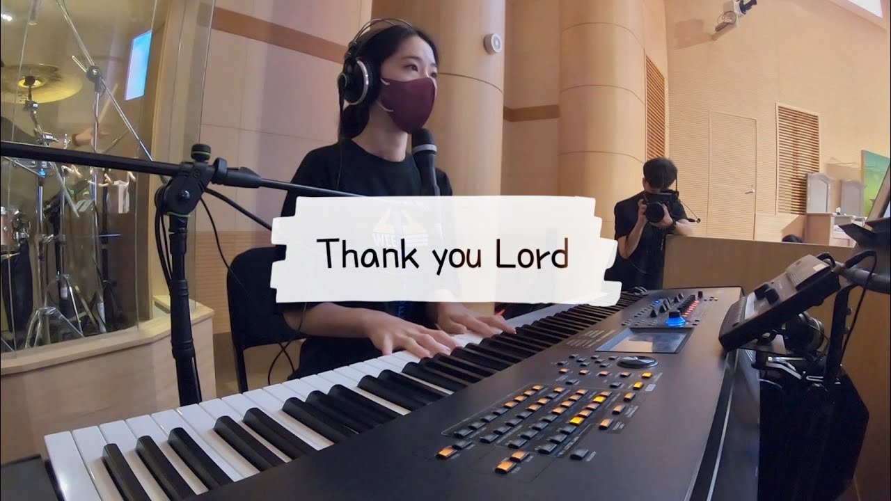 Thank you Lord | 청년부예배 | 세컨건반 (예배실황/악보)