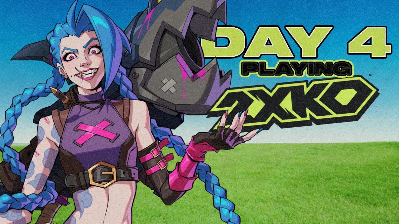 DAY 4: Playing 2xko